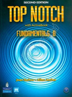 Top Notch Fundamentals B - 2nd Edition