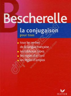 Bescherelle La Conjugaison Pour Tous