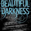کتاب Beautiful Darkness