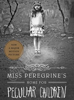 Miss Peregrines home for Peculiar Children