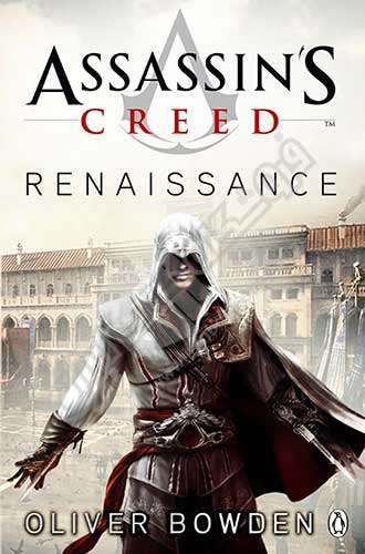 Renaissance : Assassins Creed Book 1