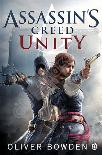 Unity : Assassins Creed Book 7