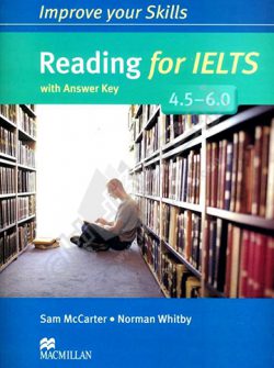  Improve Your Skills : Reading For Ielts 4.5-6