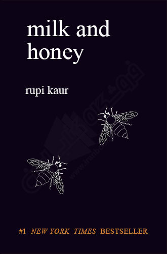 milk and honey | کتاب milk and honey | کتاب شیر و عسل | rupi kaur