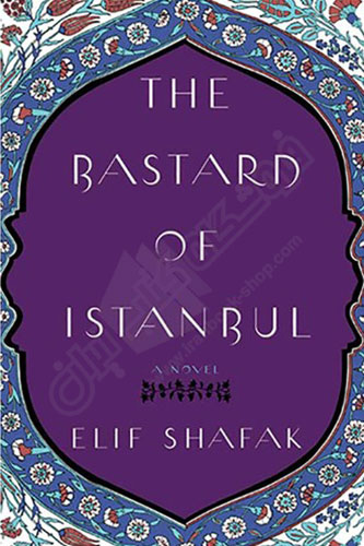 The Bastard of Istanbul