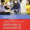 Wortschatz und Grammatik A2