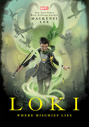 Loki : Where Mischief Lies