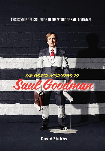 The World According to Saul Goodman