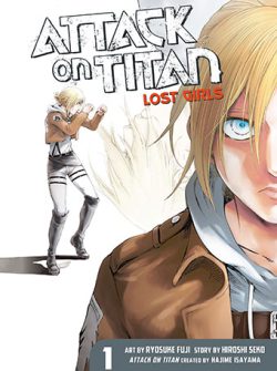 کتاب Attack on Titan: Lost Girls Vol.1