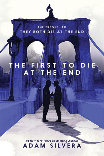 The First To Die At The End