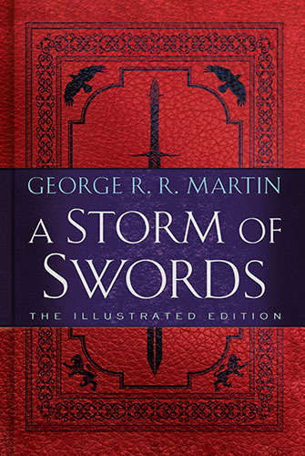 A Storm of Swords: The Illustrated Edition