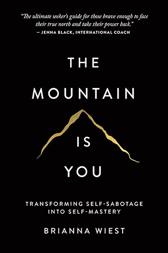 The Mountain Is You